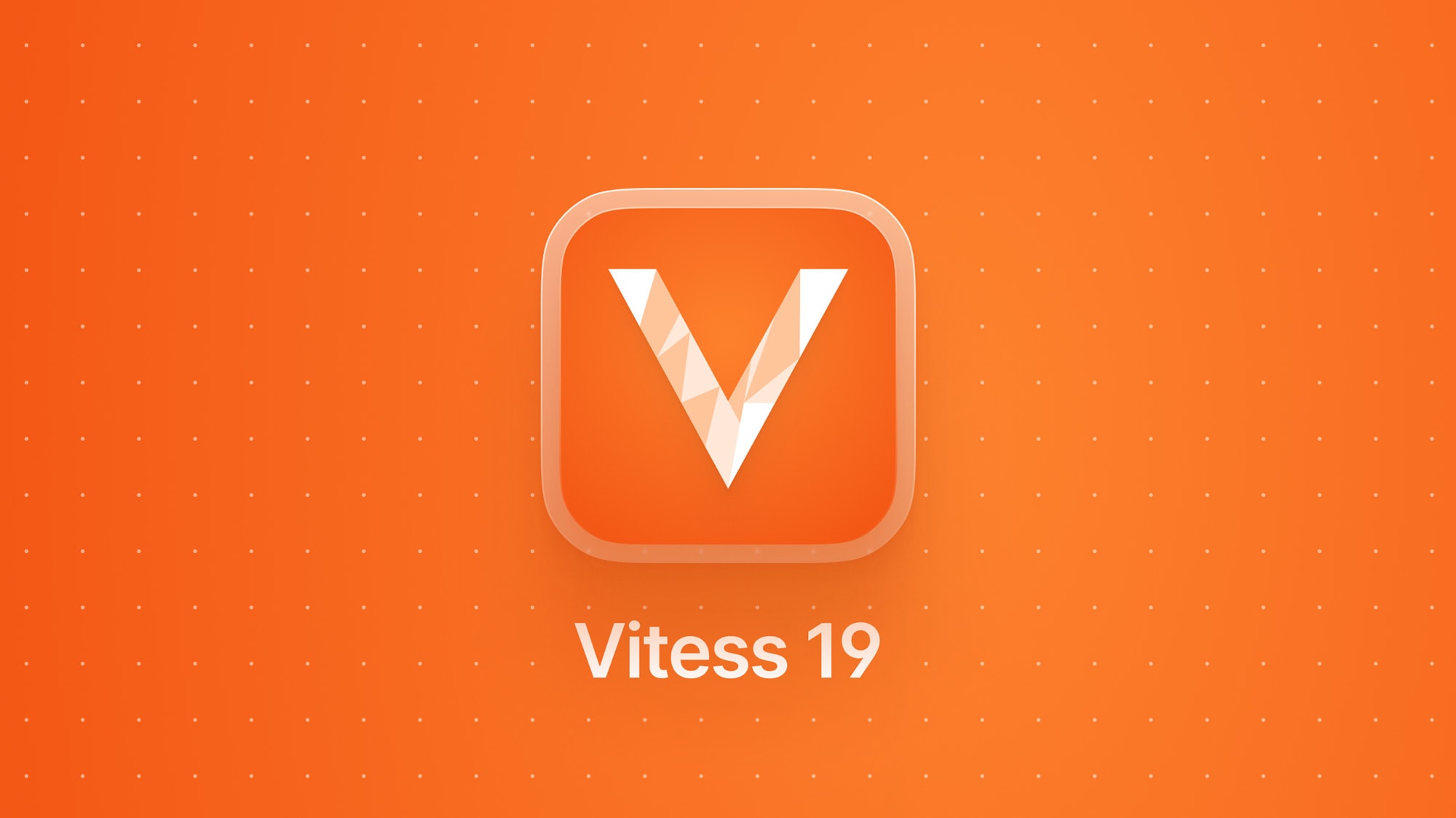 Announcing Vitess 19